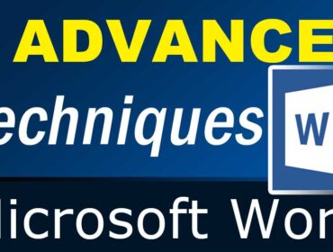 9 little known Advanced Techniques of Microsoft Word