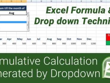 Excel formula to generate Cumulative Calculation by Drop down