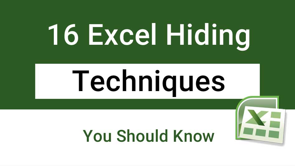 Hiding Techniques in Excel