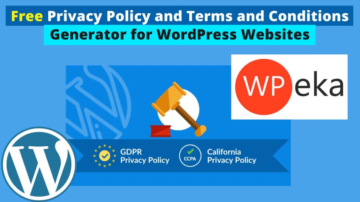 Free Privacy Policy and Terms and Conditions Generator for WordPress Websites