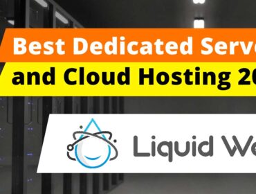 Best Dedicated Servers and Cloud Hosting 2021