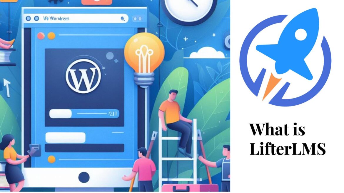 What is LifterLMS in WordPress