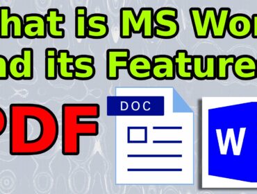 What is MS Word and its Features PDF