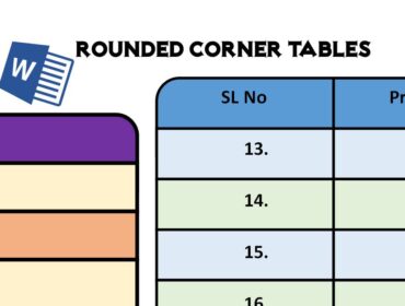 Rounded Table in Word - Round Corner Table Word