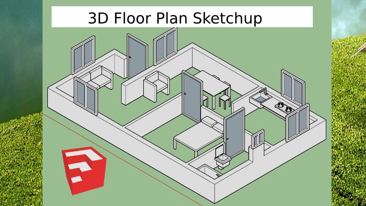 3D Floor Plan Sketchup - Sketchup 3D Floor Plan